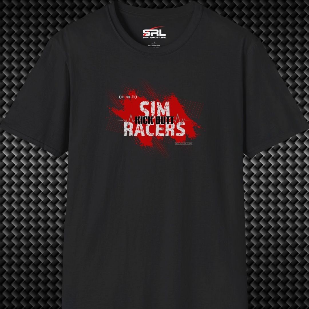 Sim Racers Kick Butt T-Shirt