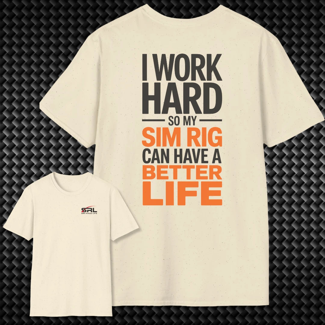 I Work Hard T-Shirt