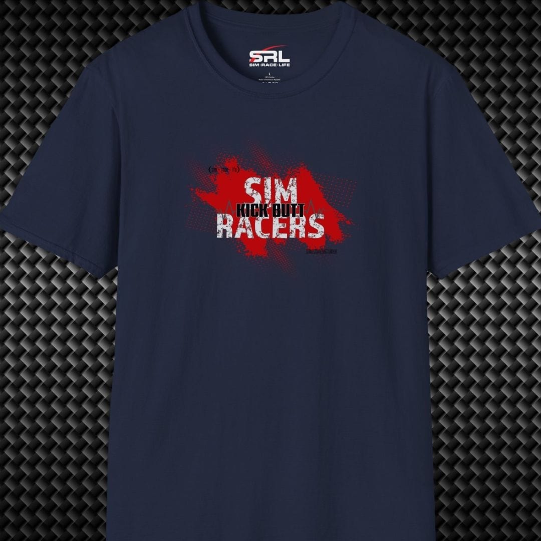 Sim Racers Kick Butt T-Shirt