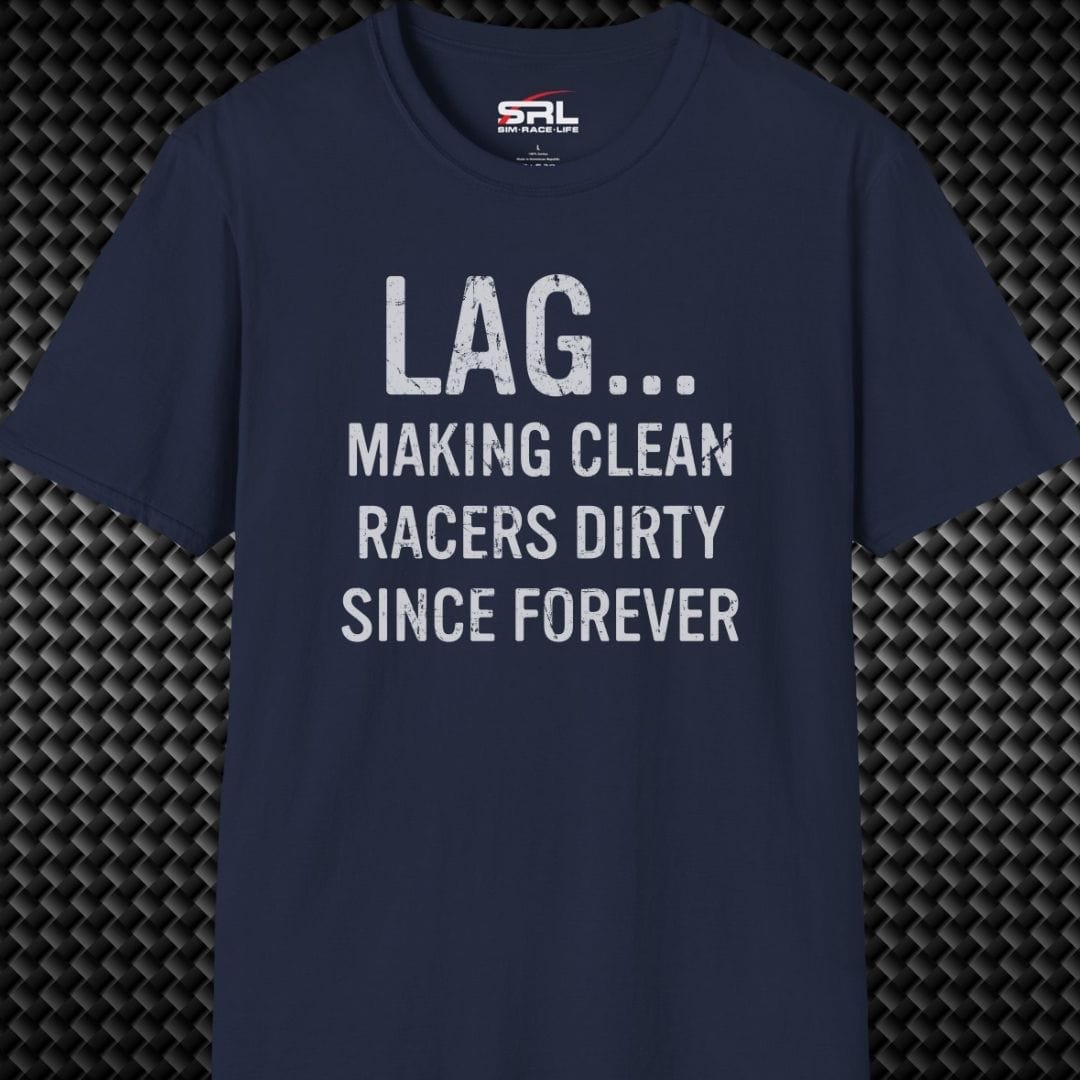 Lag Making Racers Dirty T-Shirt