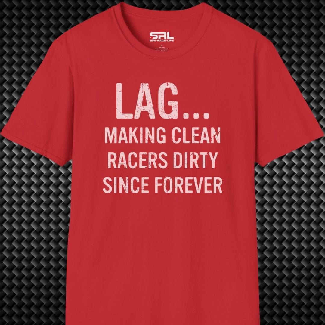 Lag Making Racers Dirty T-Shirt