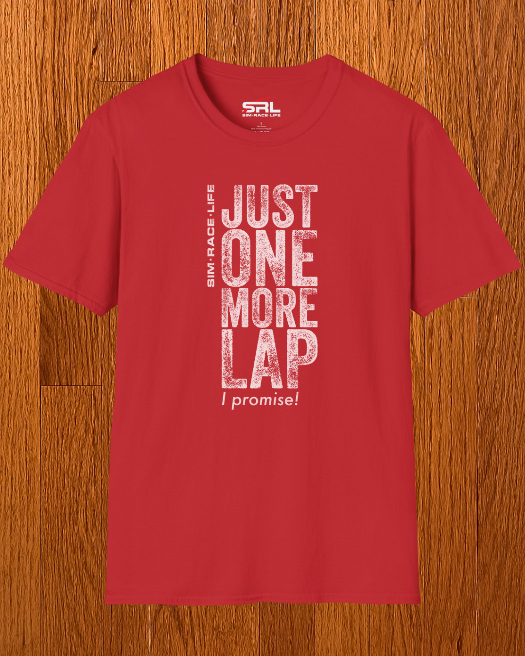 One More Lap T-Shirt
