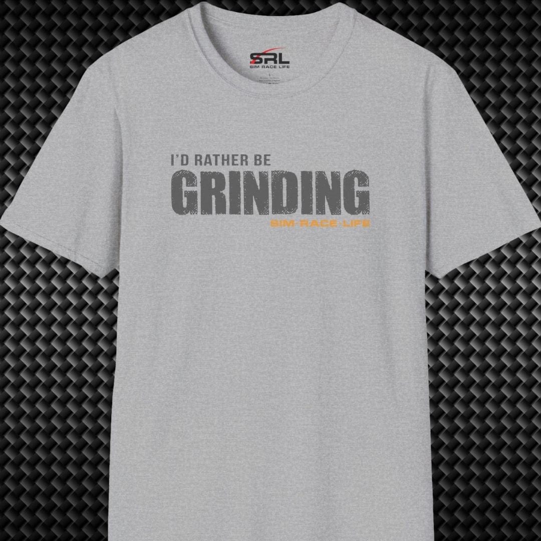 Rather Be Grinding T-Shirt