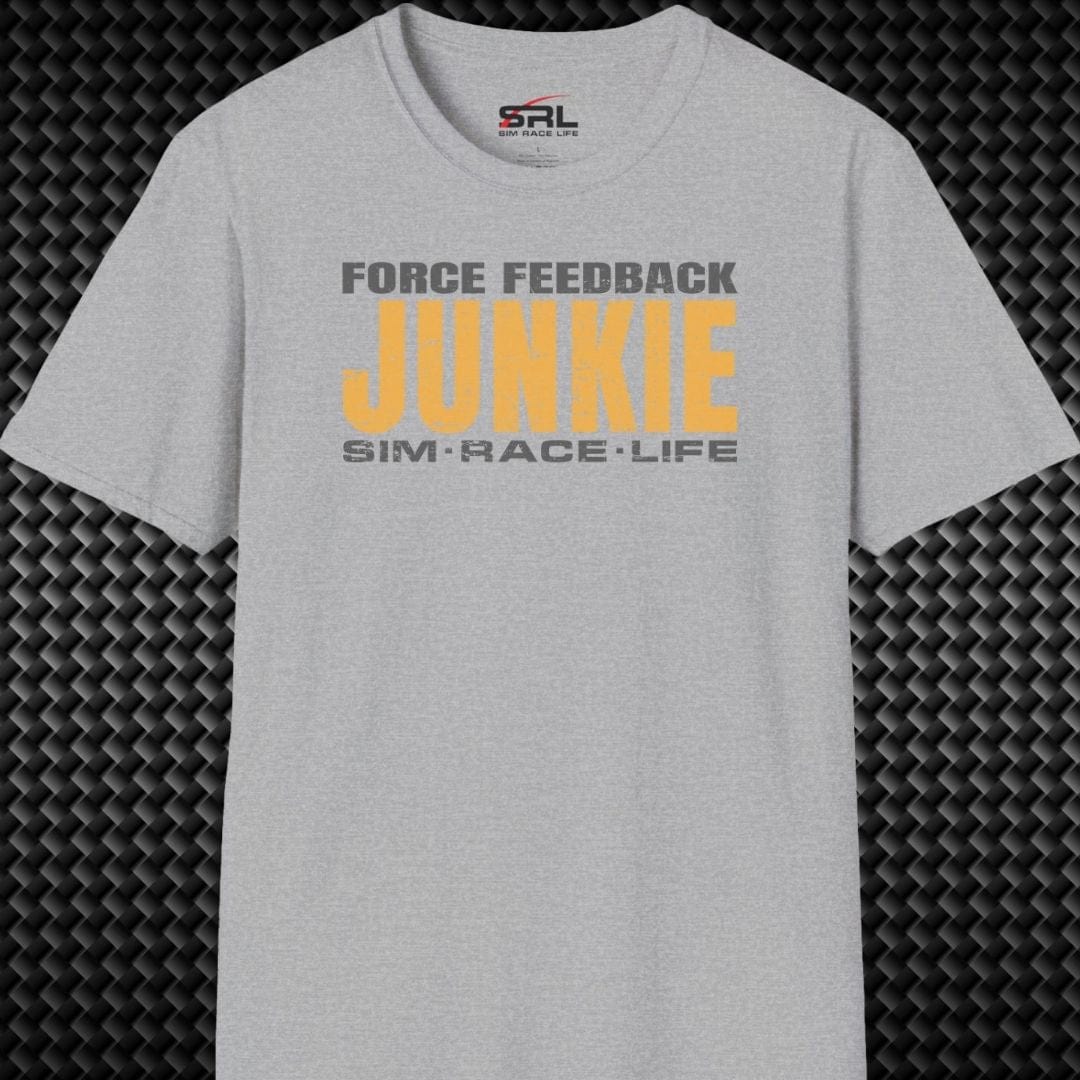Force Feedback Junkie T-Shirt
