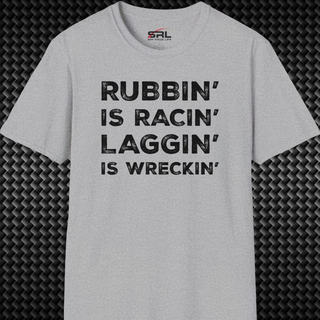 Laggin' Is Wreckin' T-Shirt