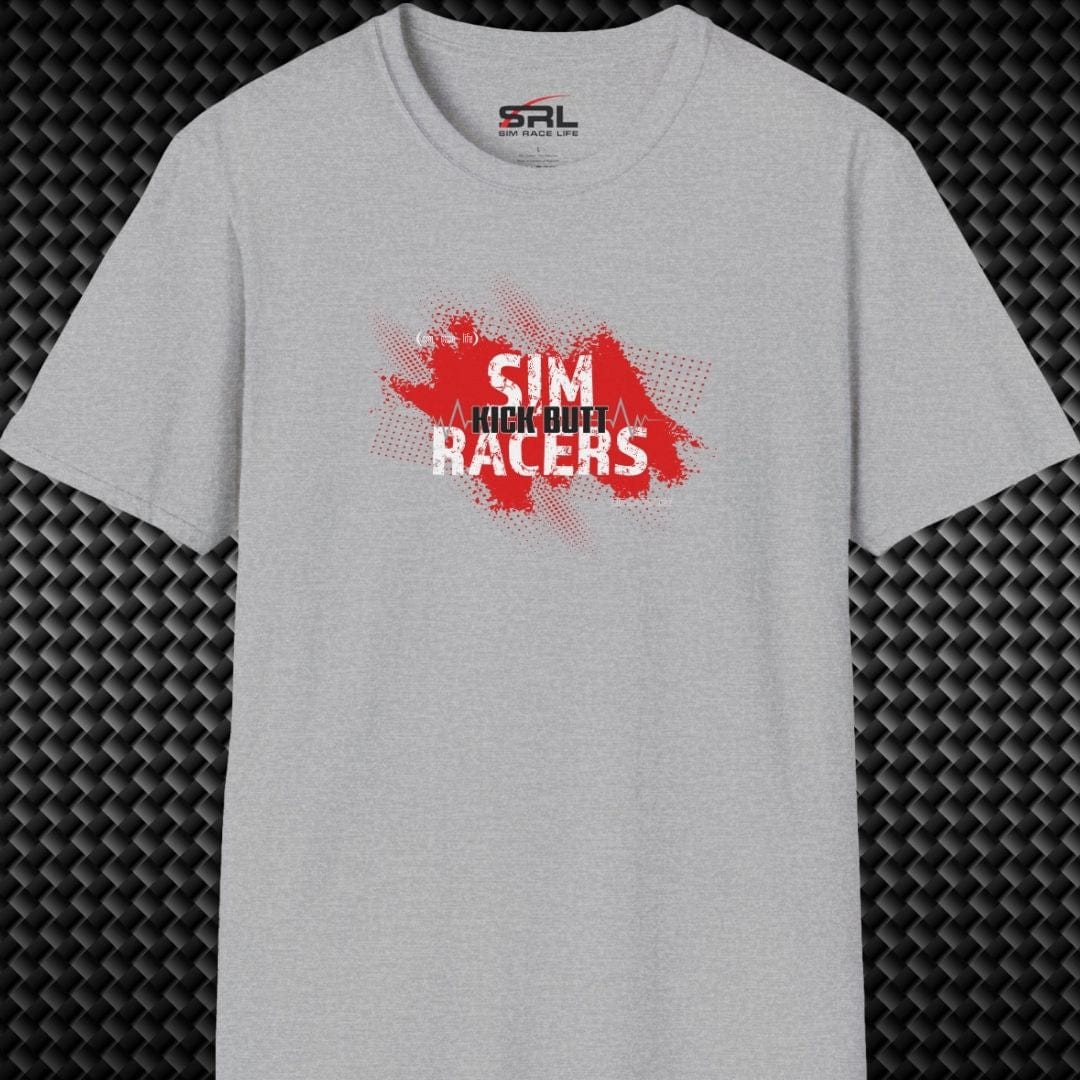 Sim Racers Kick Butt T-Shirt