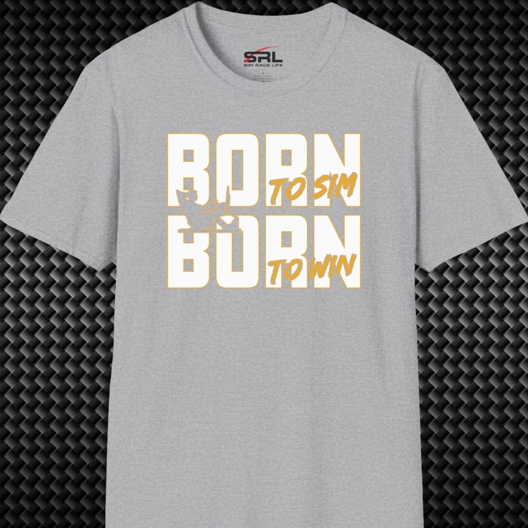 Born To Sim T-Shirt