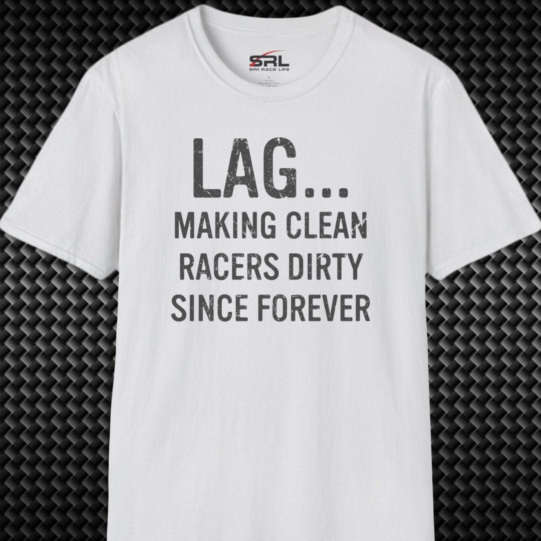 Lag Making Racers Dirty T-Shirt