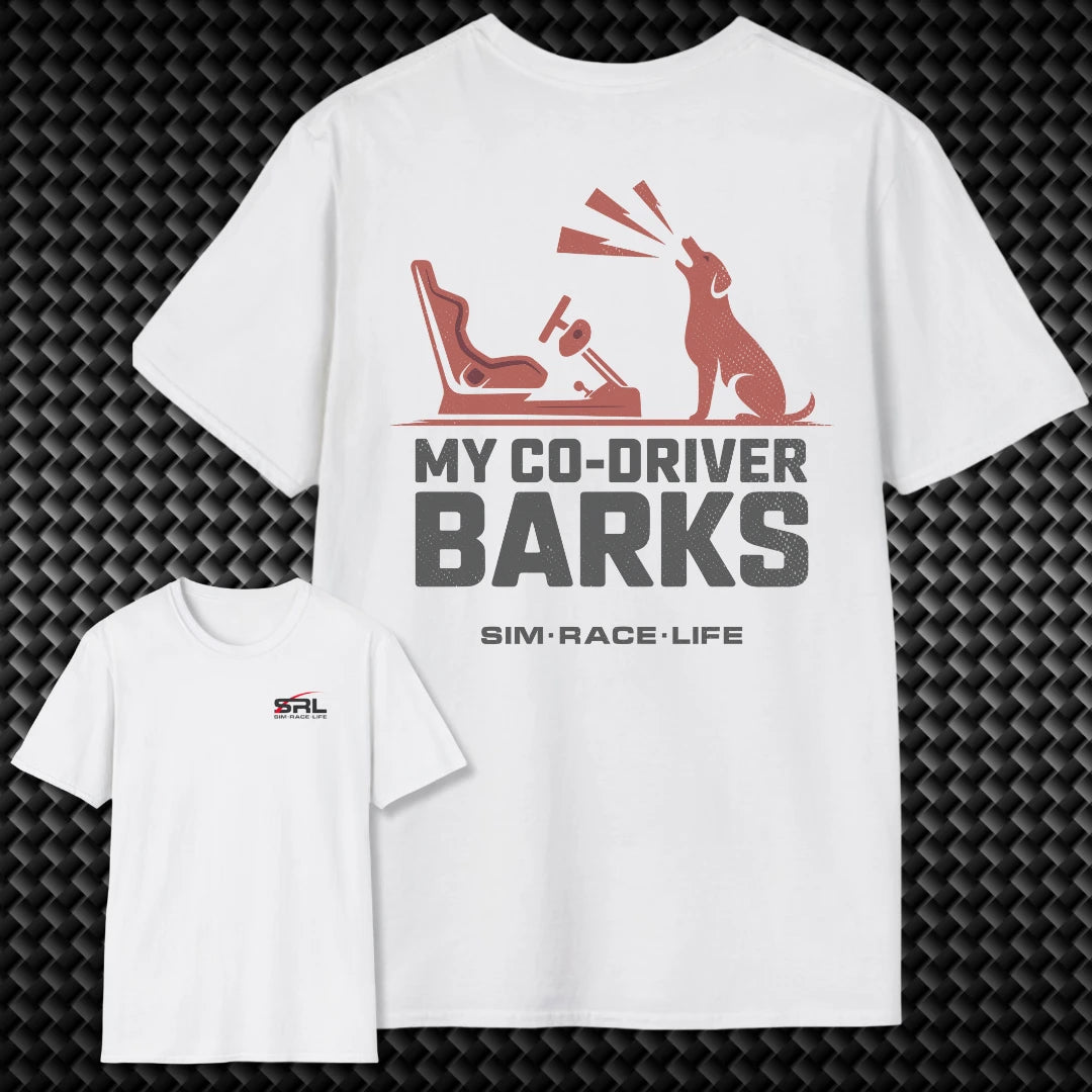 My Co-Driver Barks T-Shirt