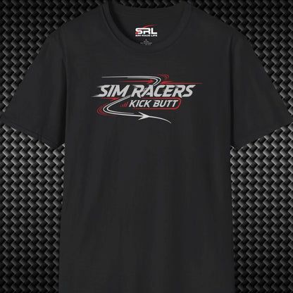 Sim Racers Kick Butt T-Shirt