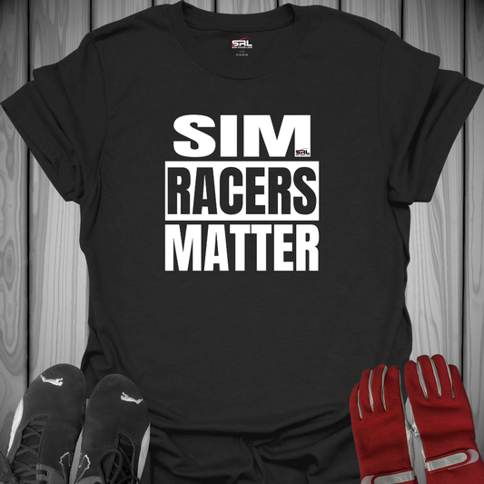 Sim Racers Matter - T-Shirt