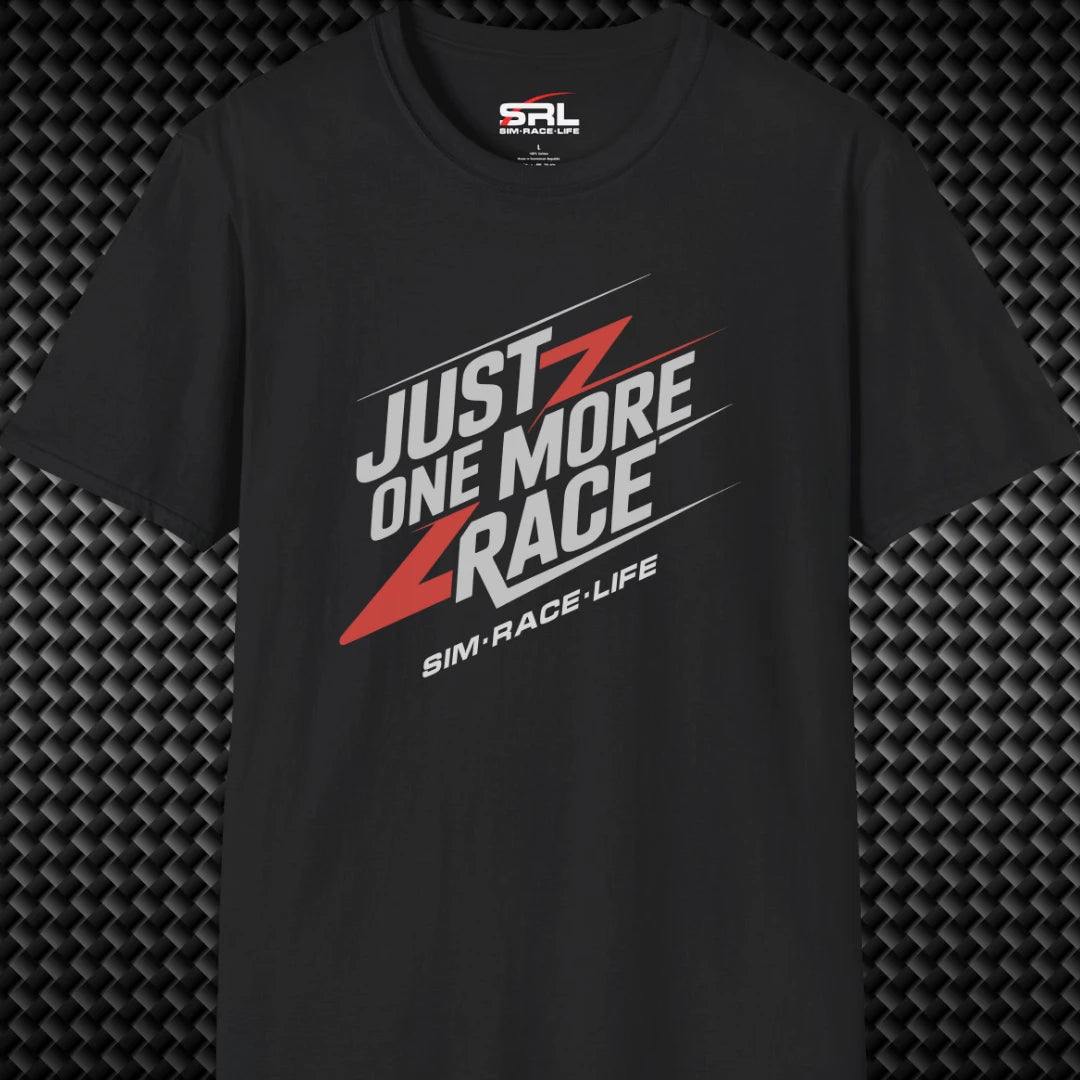 Just One More Race T-Shirt
