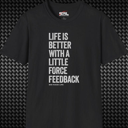 Life is Better T-Shirt