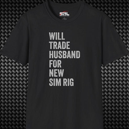 Will Trade Husband T-Shirt