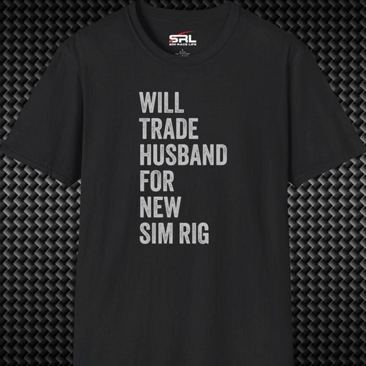 Will Trade Husband T-Shirt