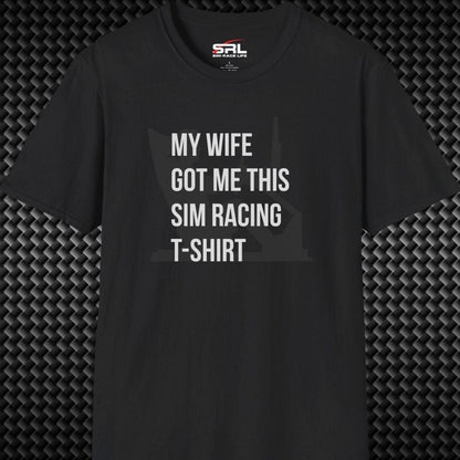 Wife Got Me This T-Shirt
