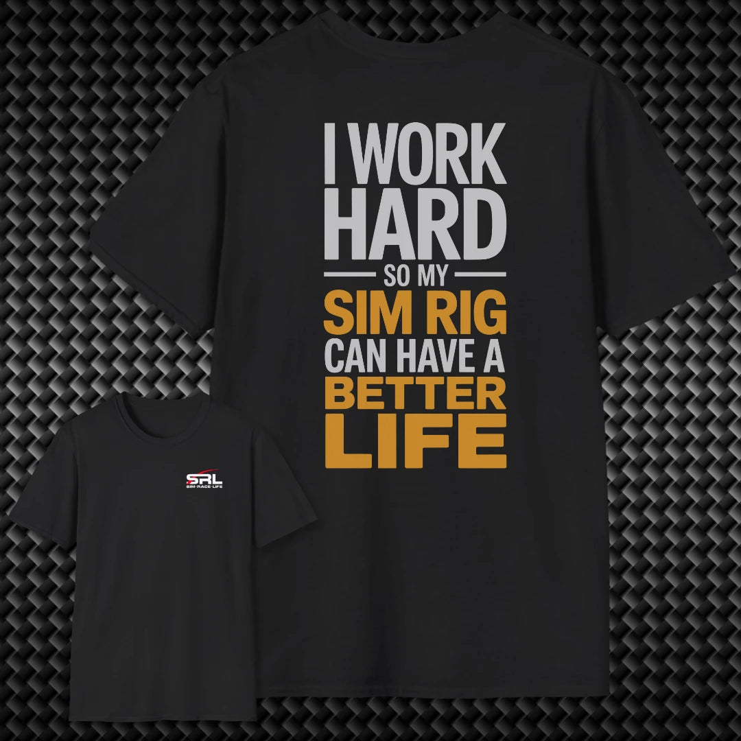 I Work Hard T-Shirt