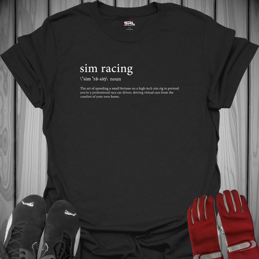 Sim Racing Definition - T-Shirt