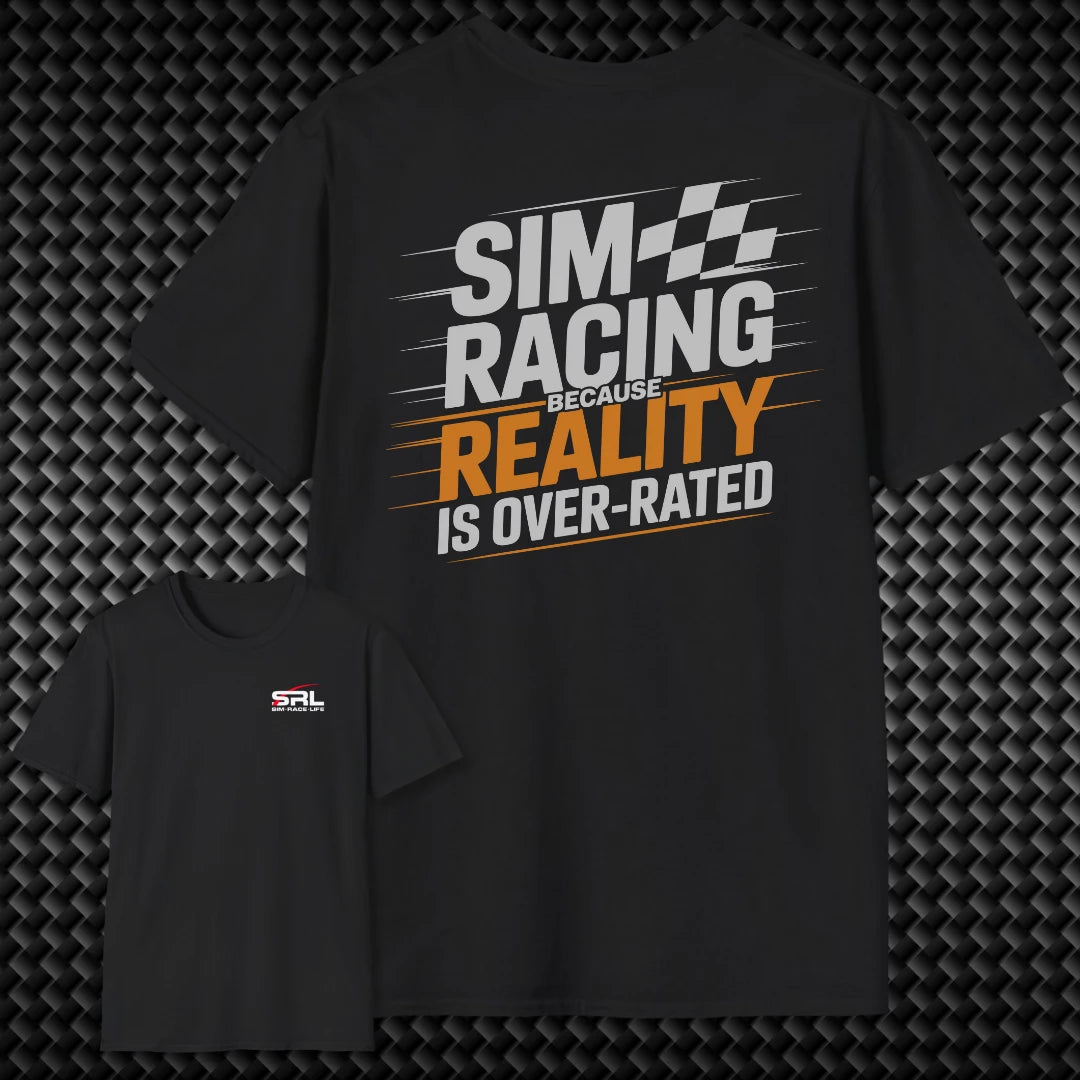 Because Reality Is Over-Rated T-Shirt