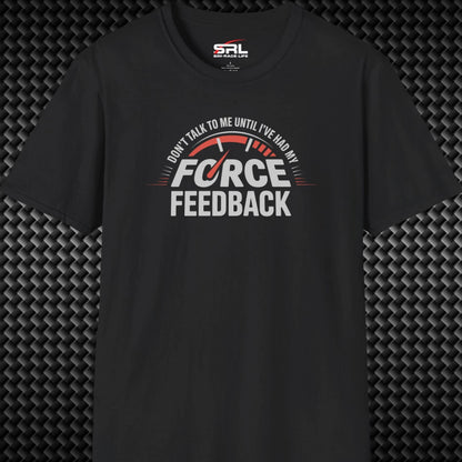 Don't Talk To Me T-Shirt