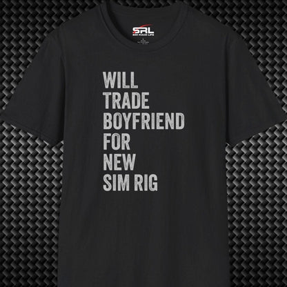 Will Trade Boyfriend T-Shirt