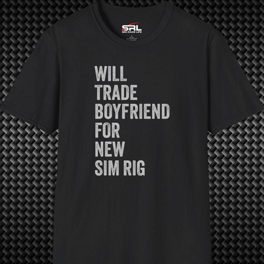 Will Trade Boyfriend T-Shirt