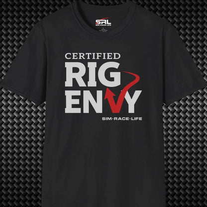 Certified Rig Envy T-Shirt