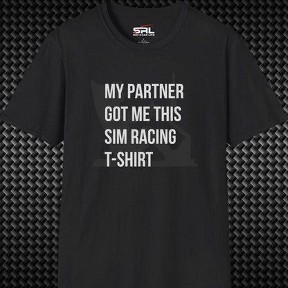 Partner Got Me This T-Shirt