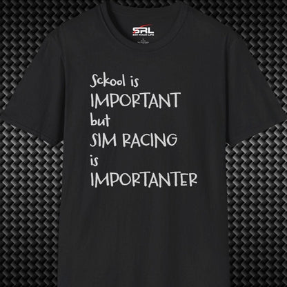 Sckool Is Importanter T-Shirt