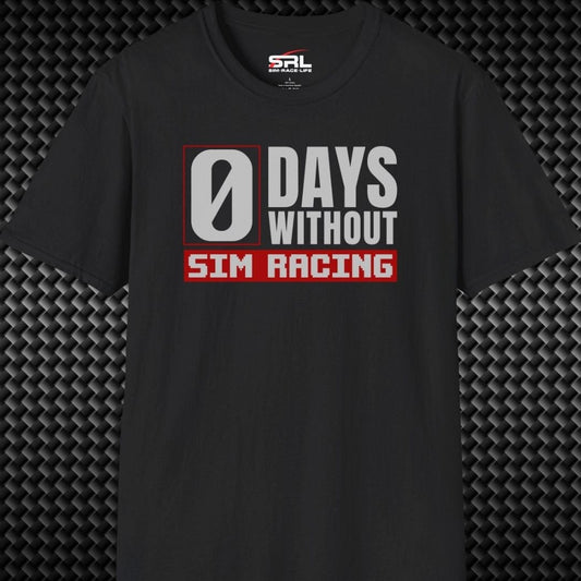 0 Days Sim Racing T-Shirt