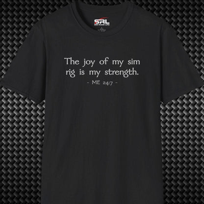 Joy Of My Sim Rig T-Shirt
