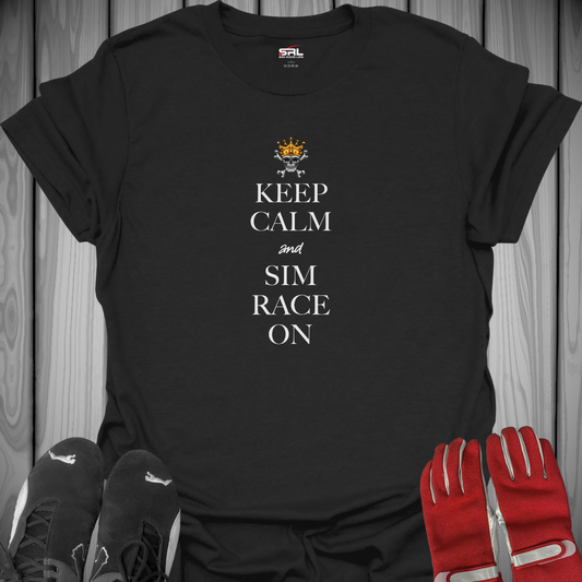 Keep Calm and Sim Race On - T-Shirt