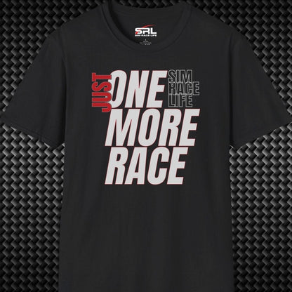 One More Race T-Shirt