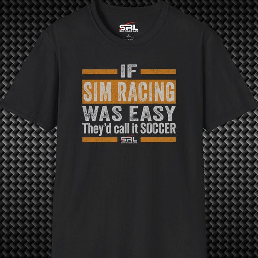 If It Was Easy T-Shirt