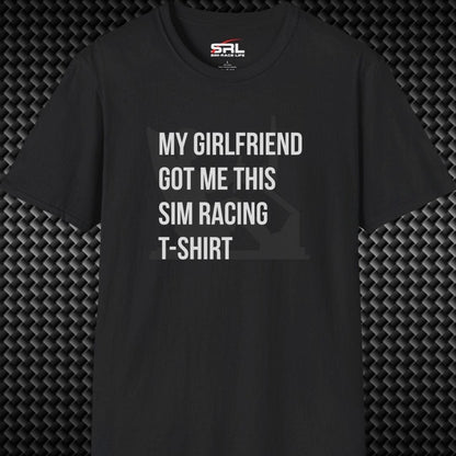 Girlfriend Got Me This T-Shirt