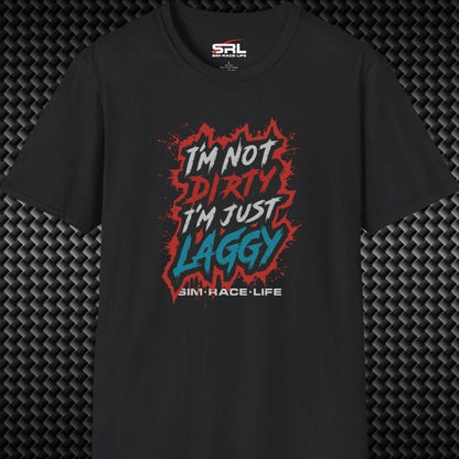 I'm Just Laggy T-Shirt