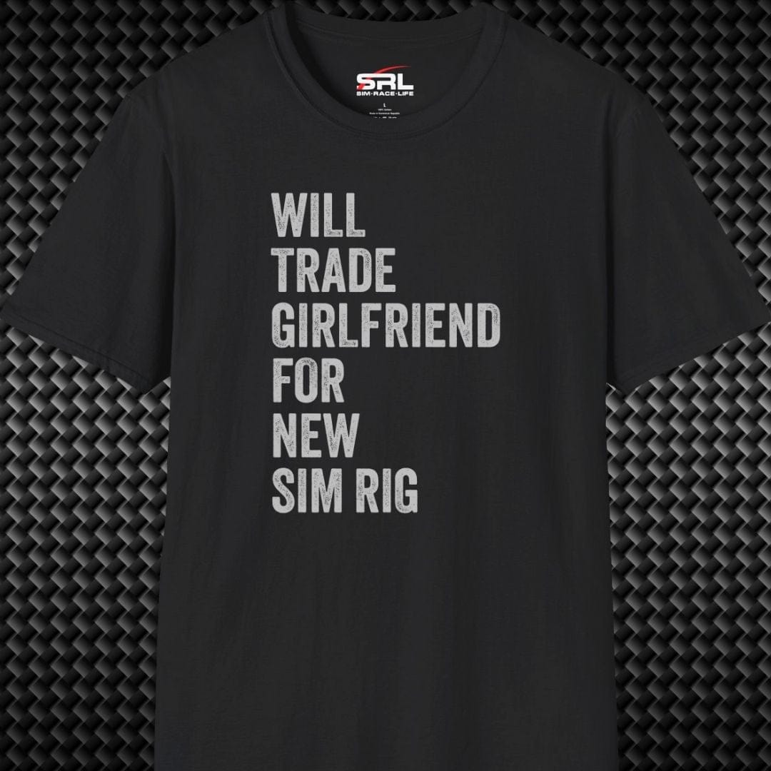 Will Trade Girlfriend T-Shirt