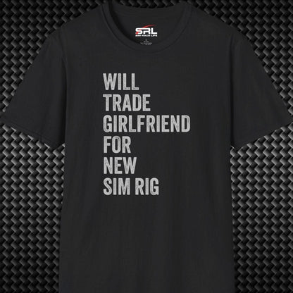 Will Trade Girlfriend T-Shirt