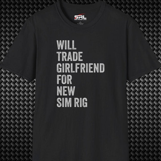 Will Trade Girlfriend T-Shirt