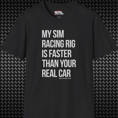 Faster Than Your Car T-Shirt