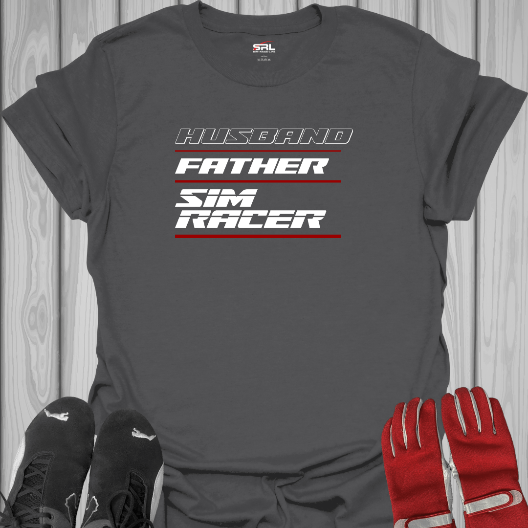 Husband, Father, Sim Racer - T-Shirt