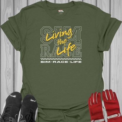 Living The Sim Race Life T-Shirt