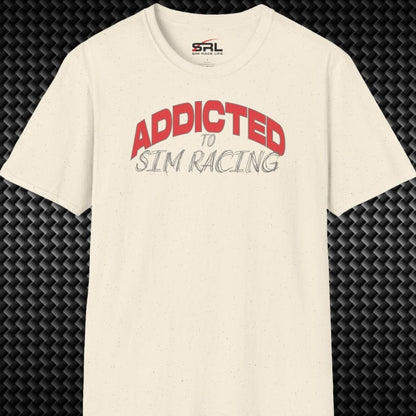 Addicted to Sim Racing T-Shirt