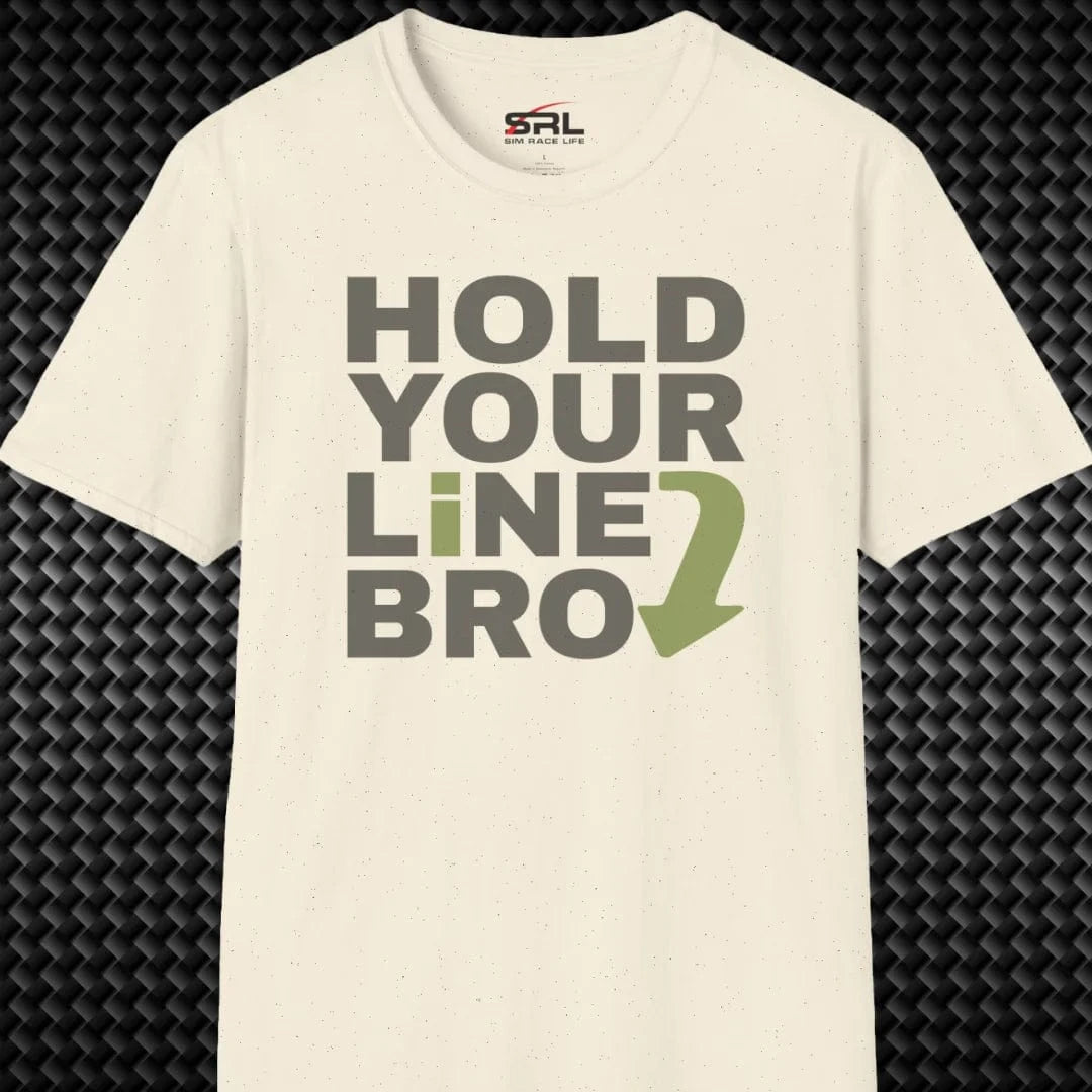 Hold Your Line T-Shirt
