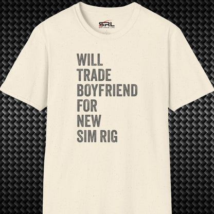 Will Trade Boyfriend T-Shirt