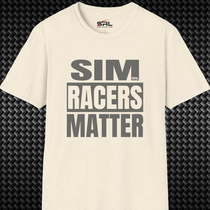 Sim Racers Matter T-Shirt