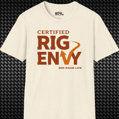 Certified Rig Envy T-Shirt