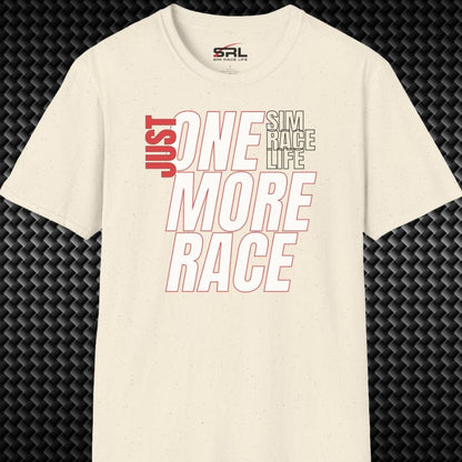 One More Race T-Shirt