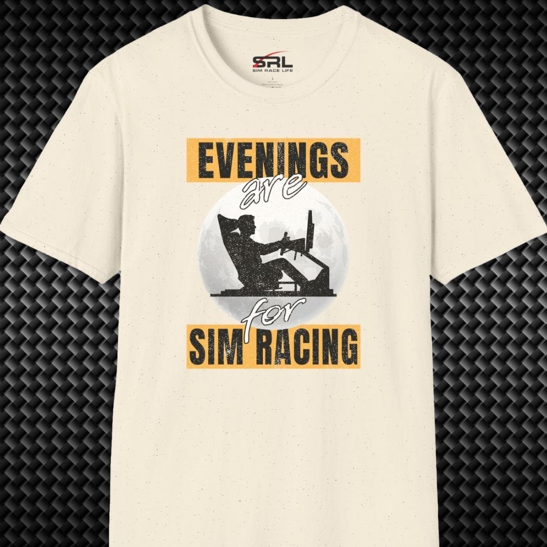 Evenings Are For Sim Racing T-Shirt