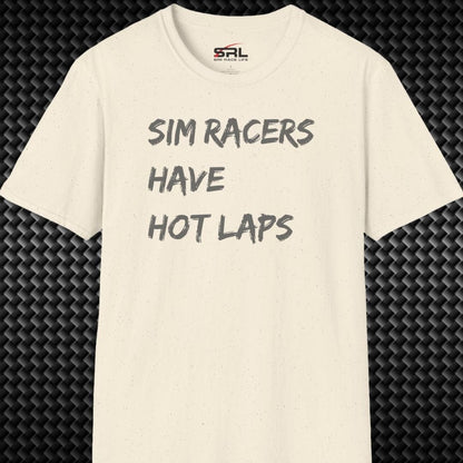 Have Hot Laps T-Shirt